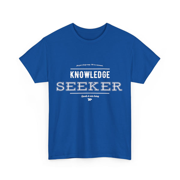 Knowledge Seeker Unisex Tee - SIIB