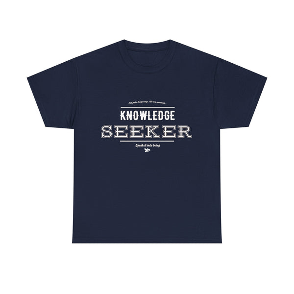 Knowledge Seeker Unisex Tee - SIIB