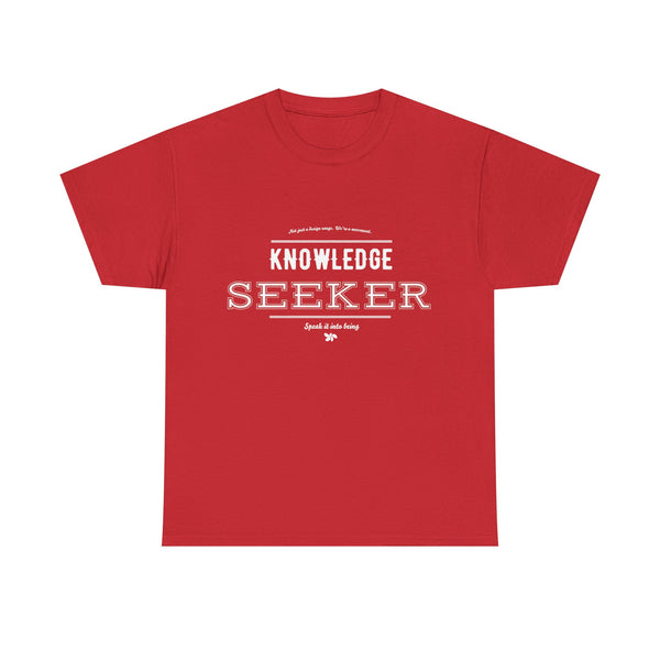 Knowledge Seeker Unisex Tee - SIIB