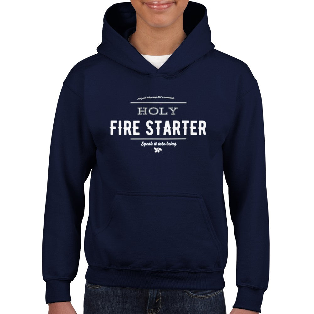 SIIB - Fire Starter - Childrens Hoodie, boys hoodie, girls hhoodie, Kids, affirmation, Christian, Gift, motivational,