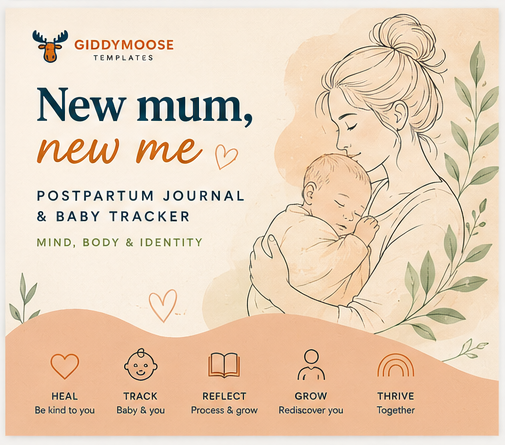 New Mum, New Me: The Postpartum Journal & Baby Tracker That Holds Space for Both of You