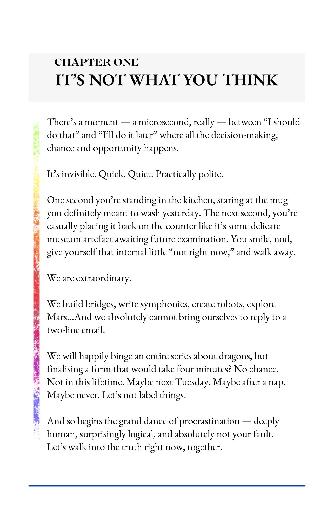 How to make procrastination work for you -The Intentional Action Guide