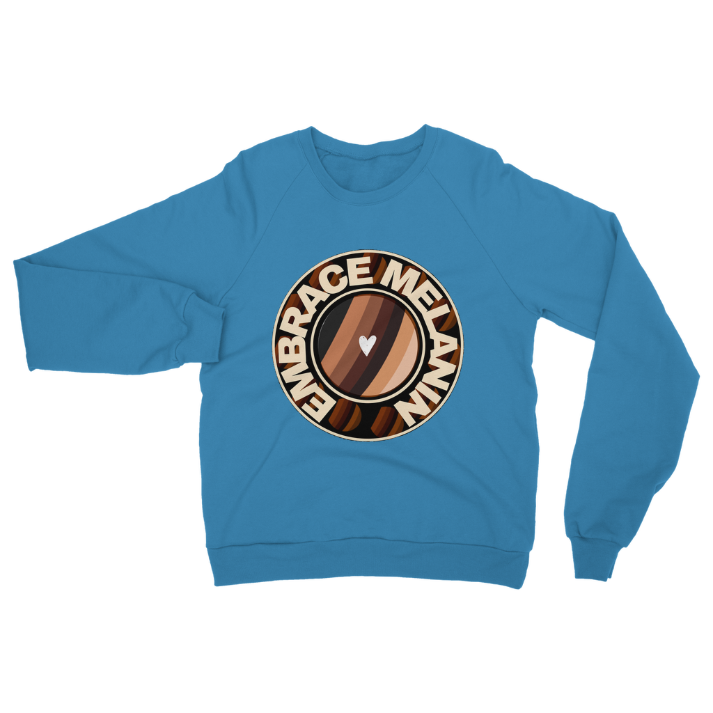 Embrace Melanin – Adult Sweatshirt