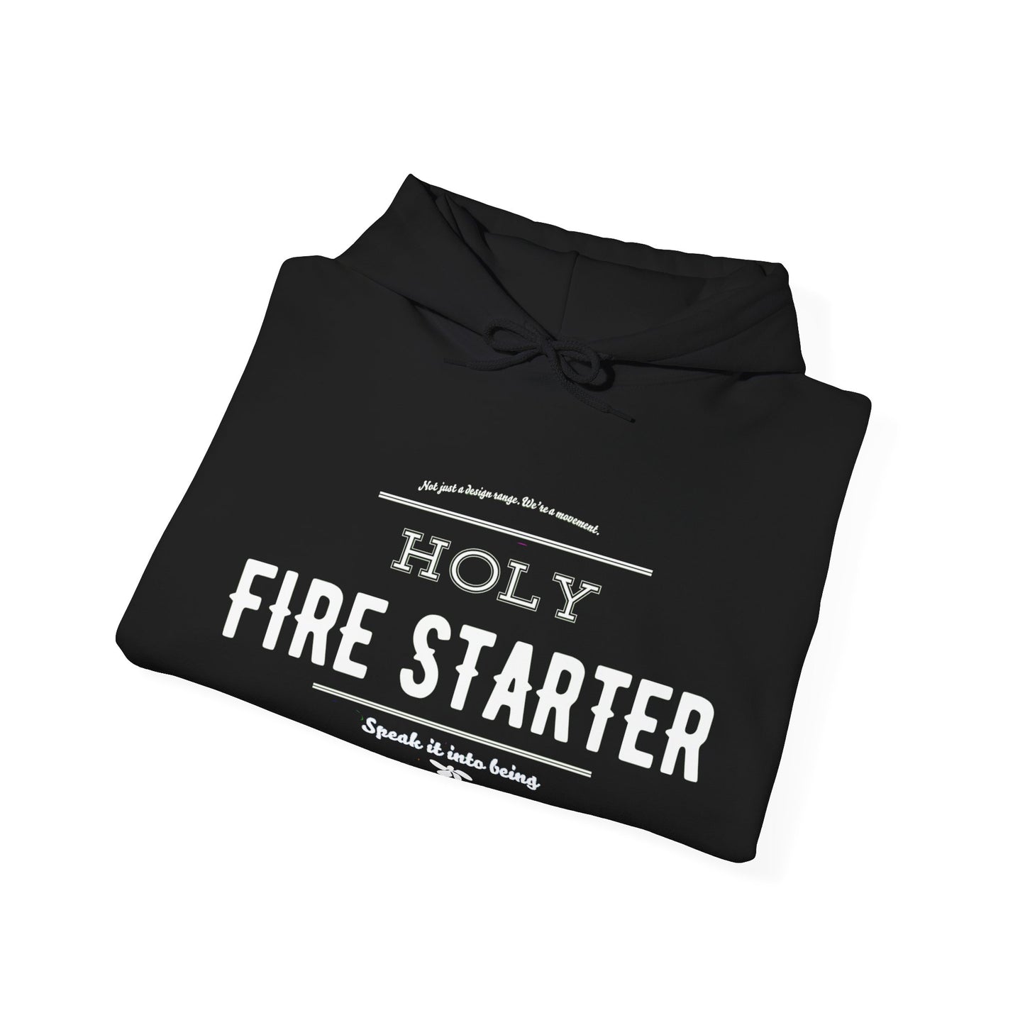 Holy Firestarter Hoodie - Unisex - SIIB