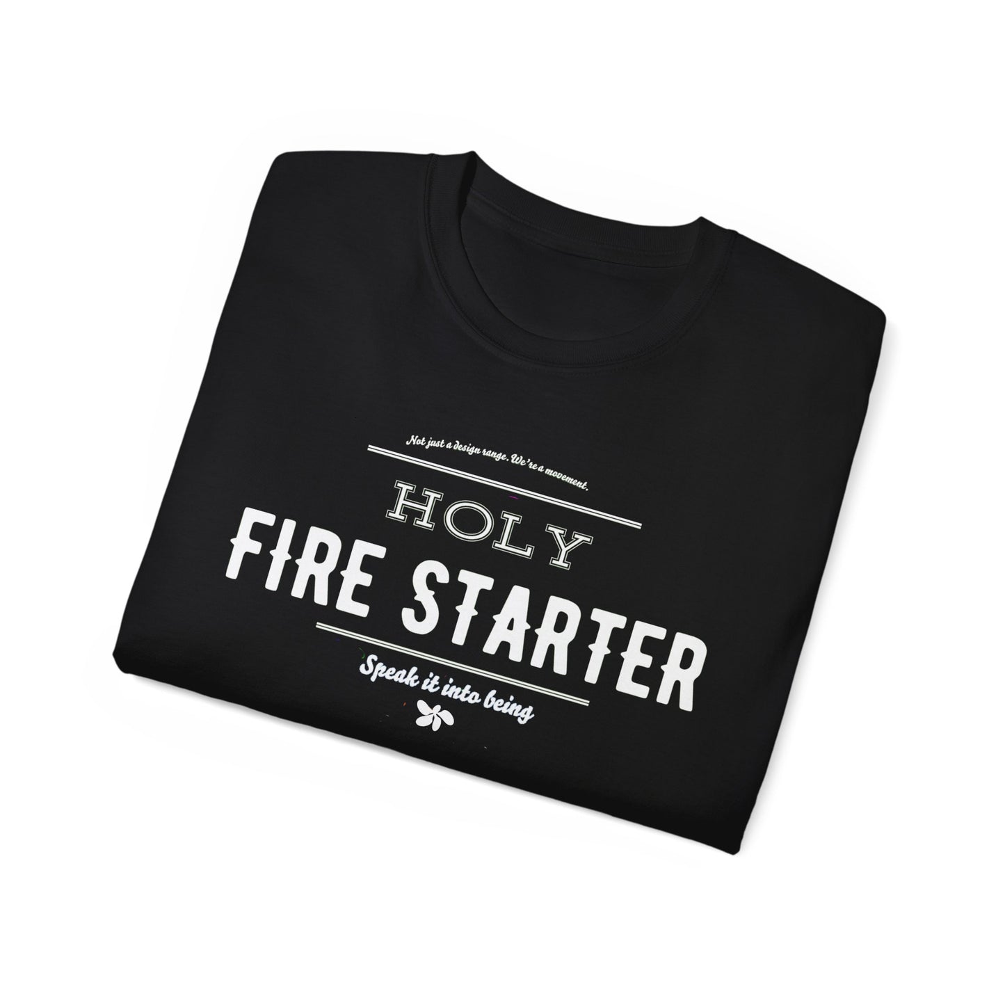 Holy Firestarter Tee