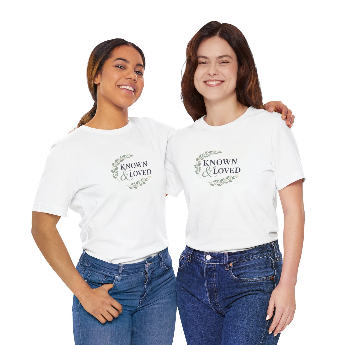 Known and Loved Unisex T-Shirt