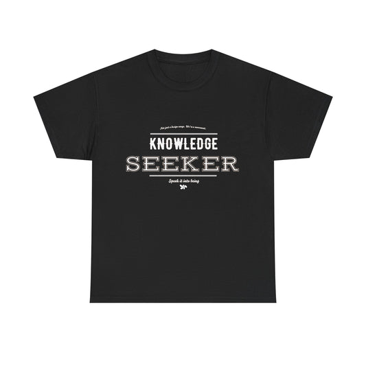 Knowledge Seeker Unisex Tee - SIIB