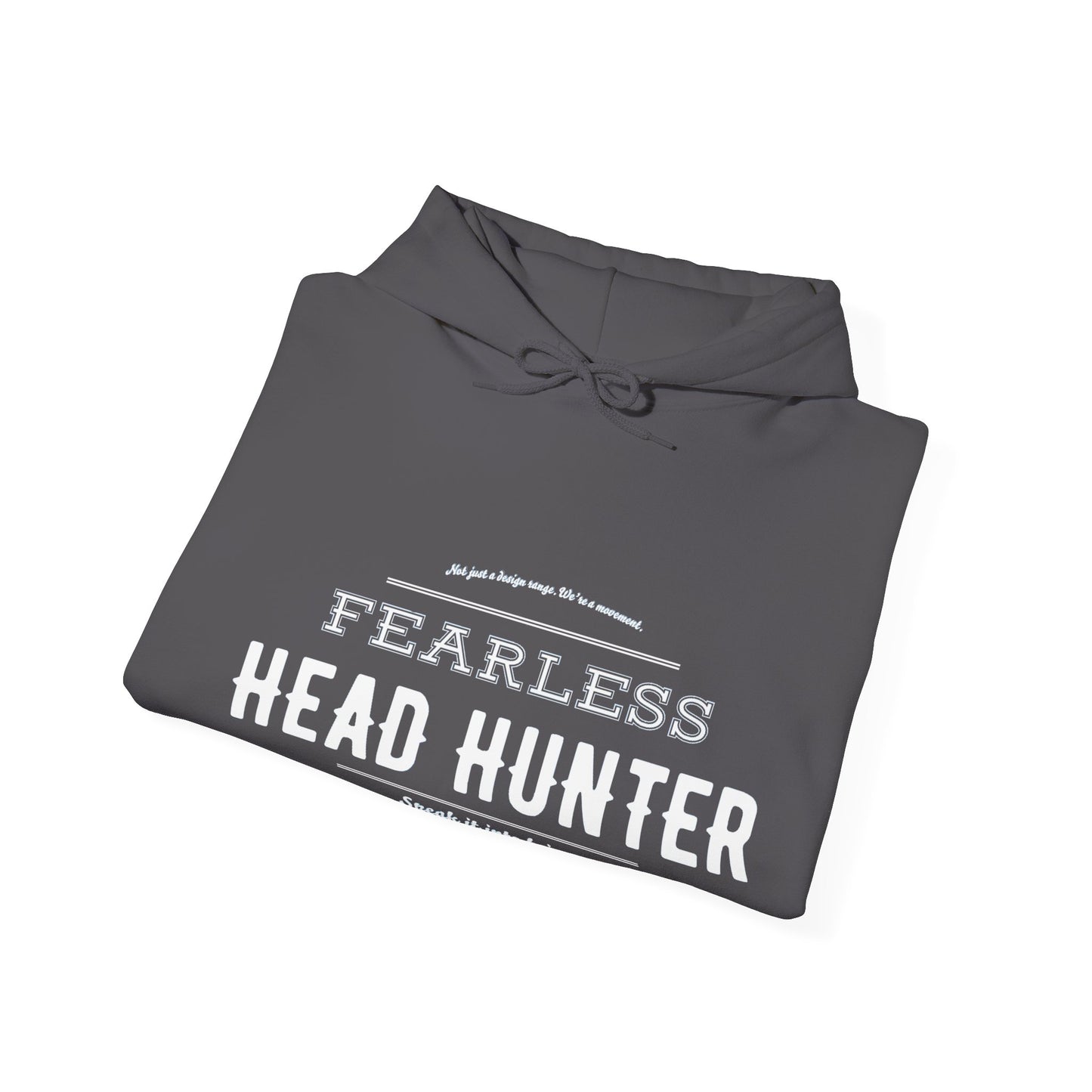 Hoodie - Fearless Head Hunter - Be Like David - SIIB
