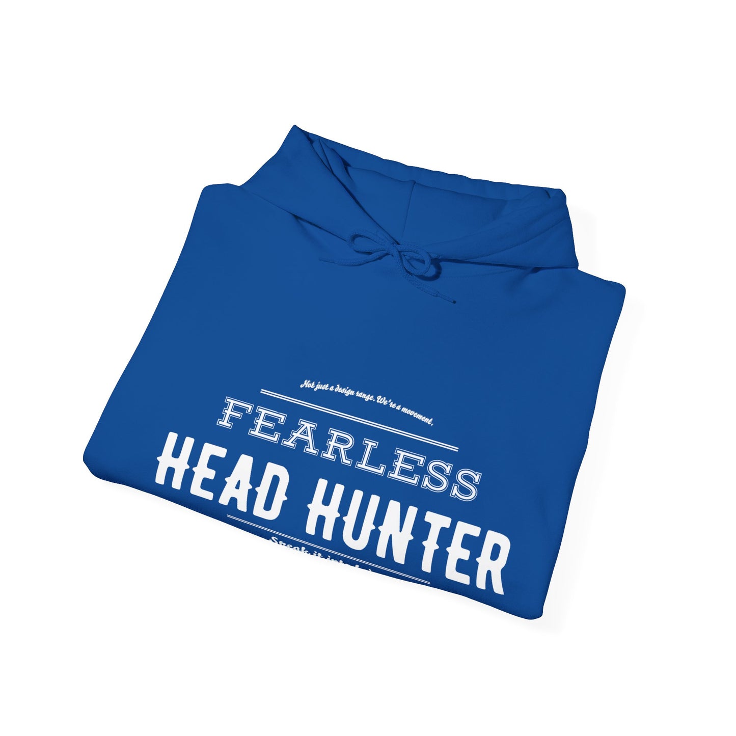 Hoodie - Fearless Head Hunter - Be Like David - SIIB