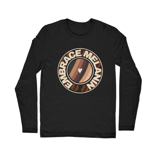 Embrace Melanin – Classic Long Sleeve T-Shirt