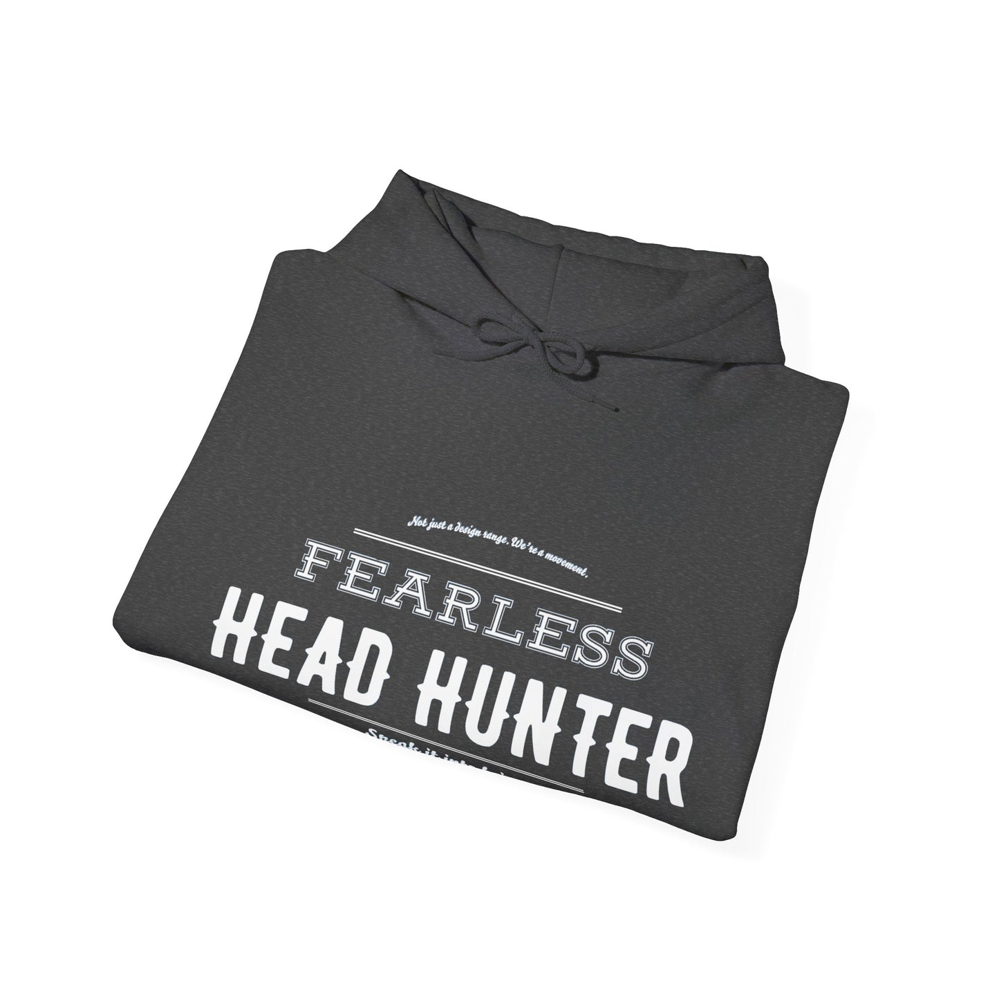 Hoodie - Fearless Head Hunter - Be Like David - SIIB