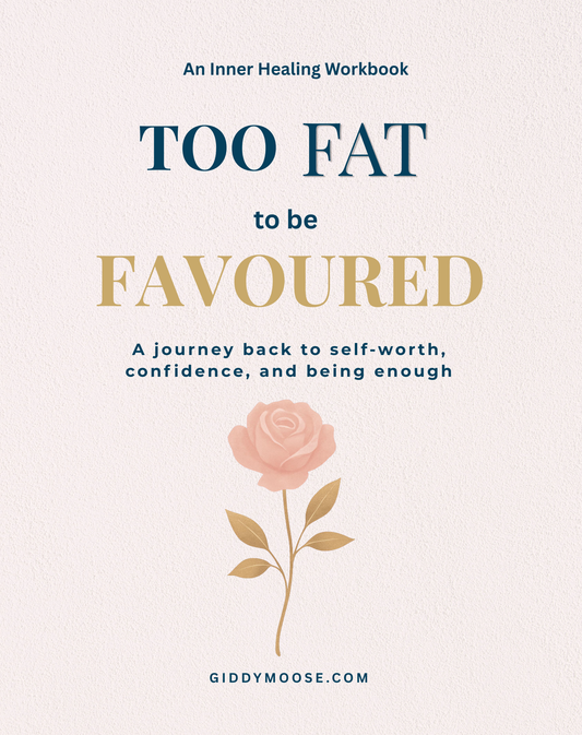 Too Fat To Be Favoured Paperback — Faith Journey Through Body Image & Identity