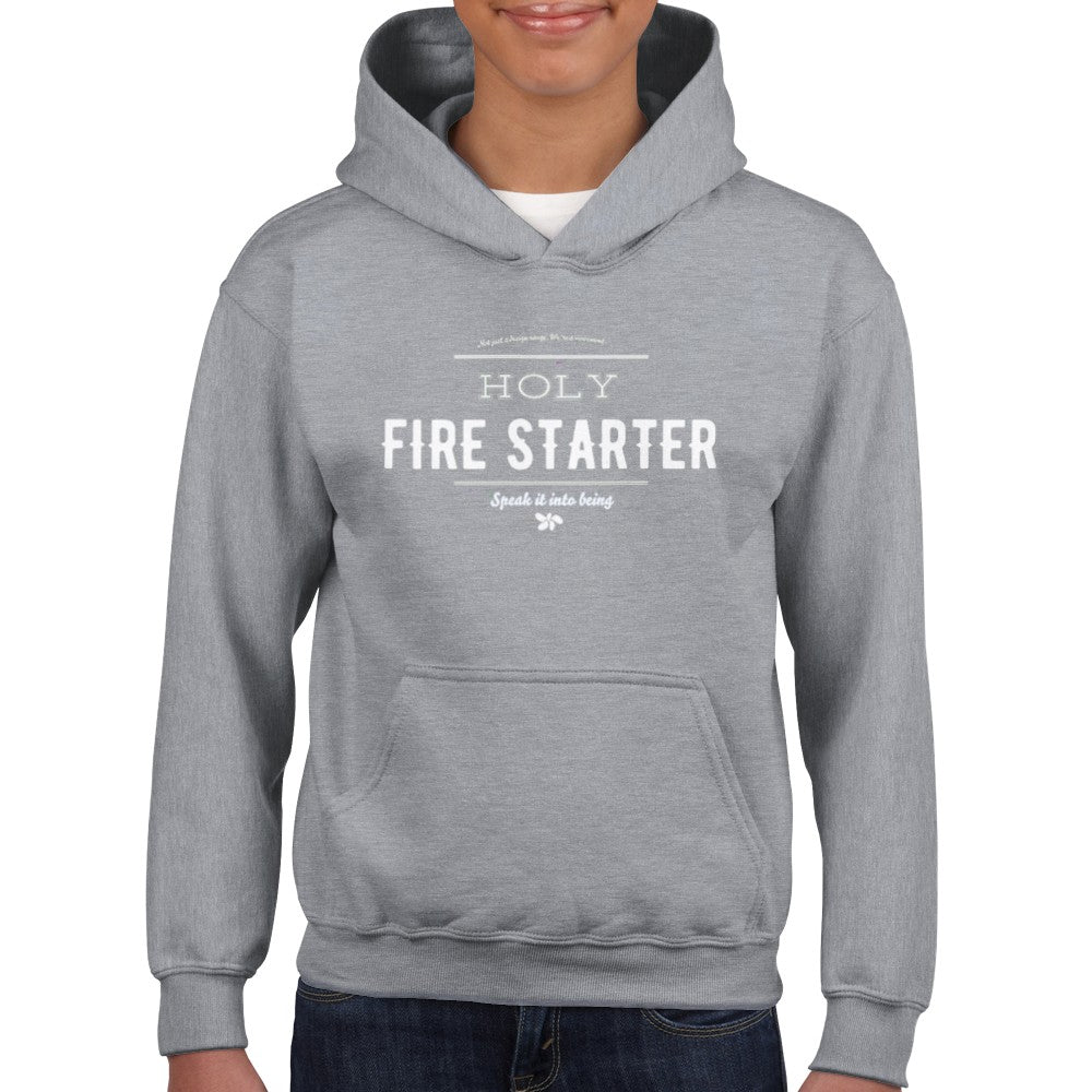 SIIB - Fire Starter - Childrens Hoodie, boys hoodie, girls hhoodie, Kids, affirmation, Christian, Gift, motivational,