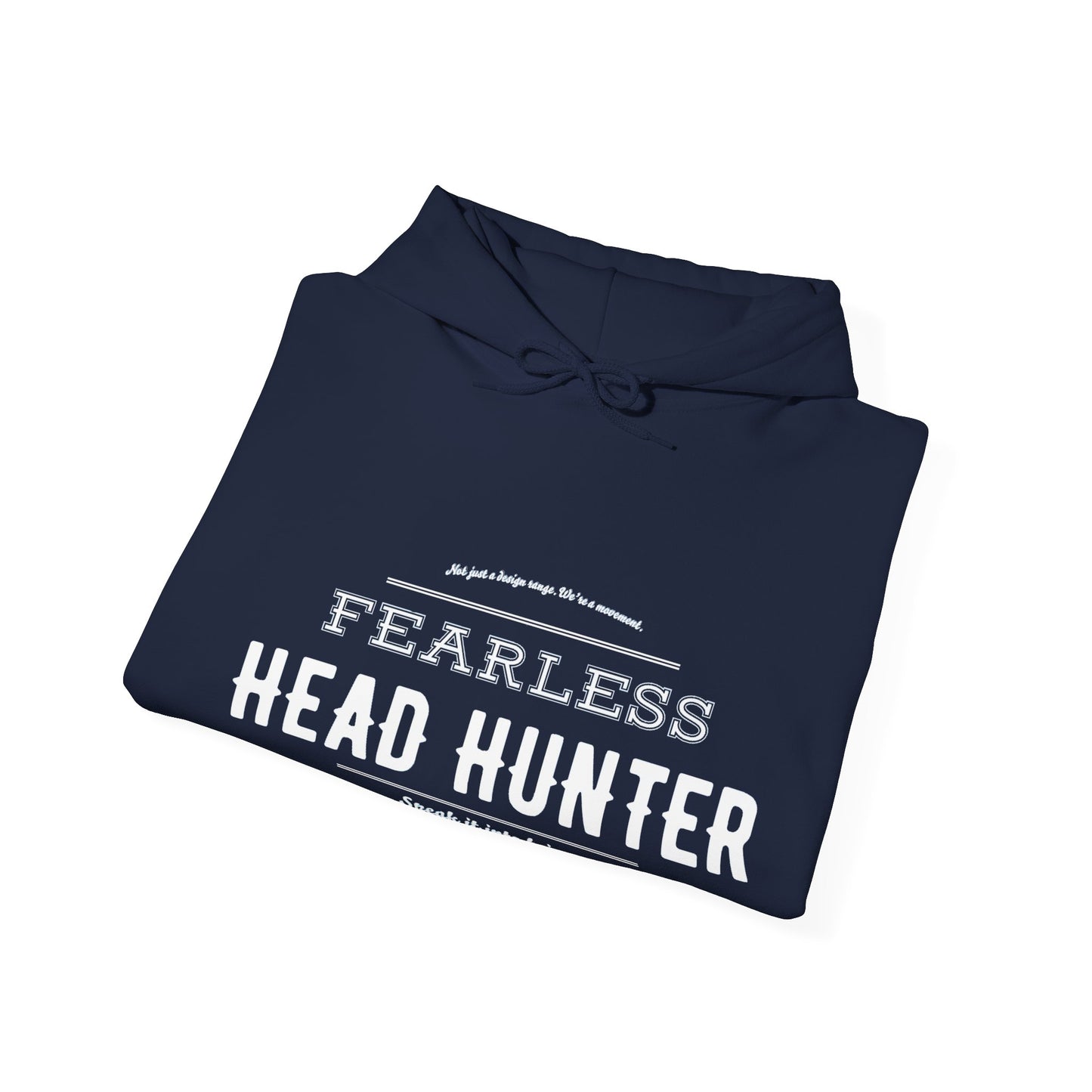 Hoodie - Fearless Head Hunter - Be Like David - SIIB