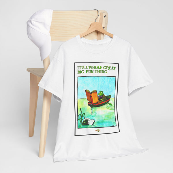 Reading frog - Unisex Heavy Cotton Tee - "It's a Whole Great Big Fun Thing"