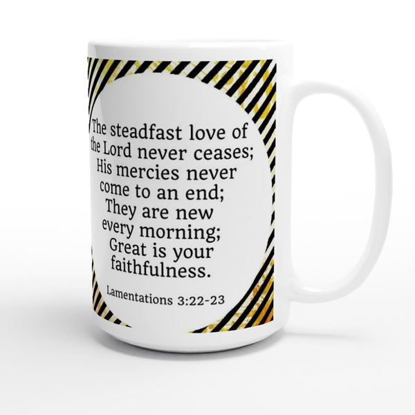 SIIB Lamentations 3:22-23 15oz Ceramic Mug