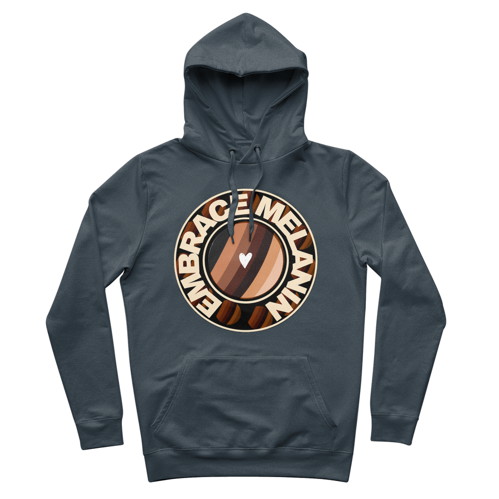Embrace Melanin – 100% Organic Cotton Hoodie