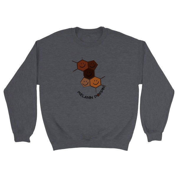 Melanin Poppin -  Adult Unisex Sweater Jumper Sweatshirt soft feel