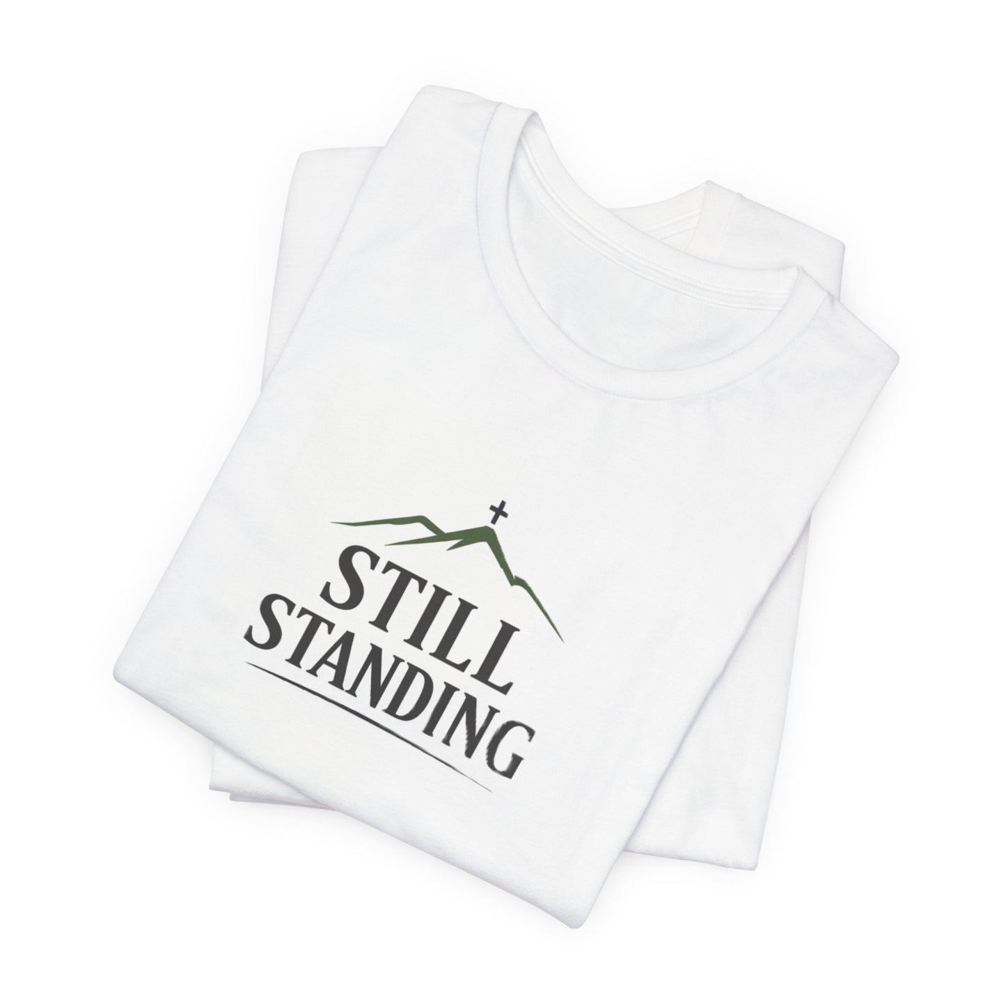 Still standing Unisex T-Shirt