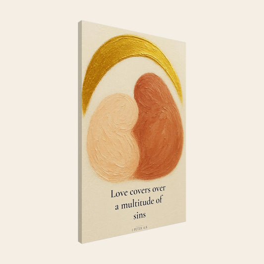 Love Covers A Multitude Of Sins Canvas Wall Art