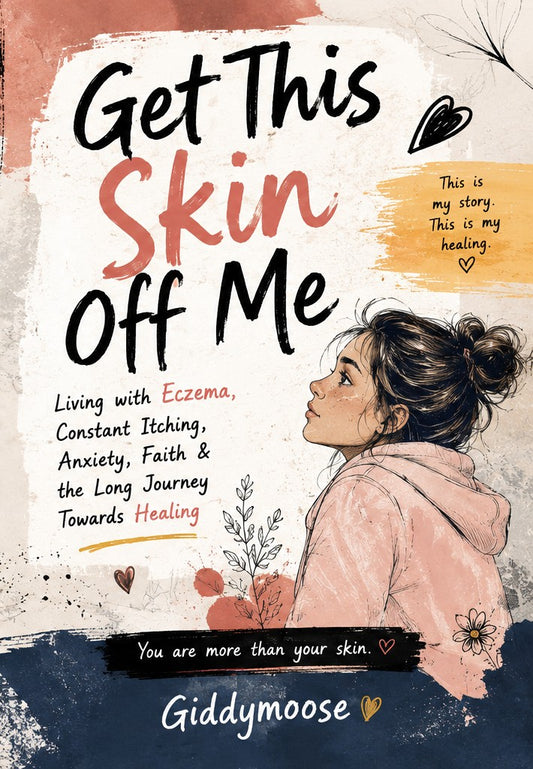 Get This Skin Off Me — A Faith-Based Companion for Living with Eczema