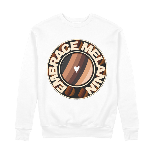 Embrace Melanin – 100% Organic Cotton Sweatshirt