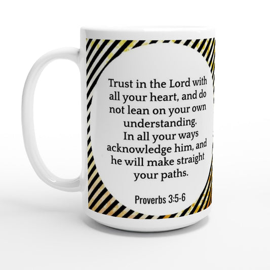 Proverbs 3:5-6 Large Ceramic Mug | Trust in the Lord | SIIB