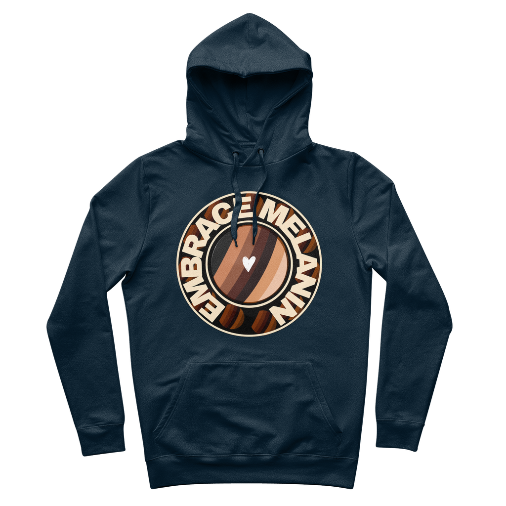 Embrace Melanin – 100% Organic Cotton Hoodie