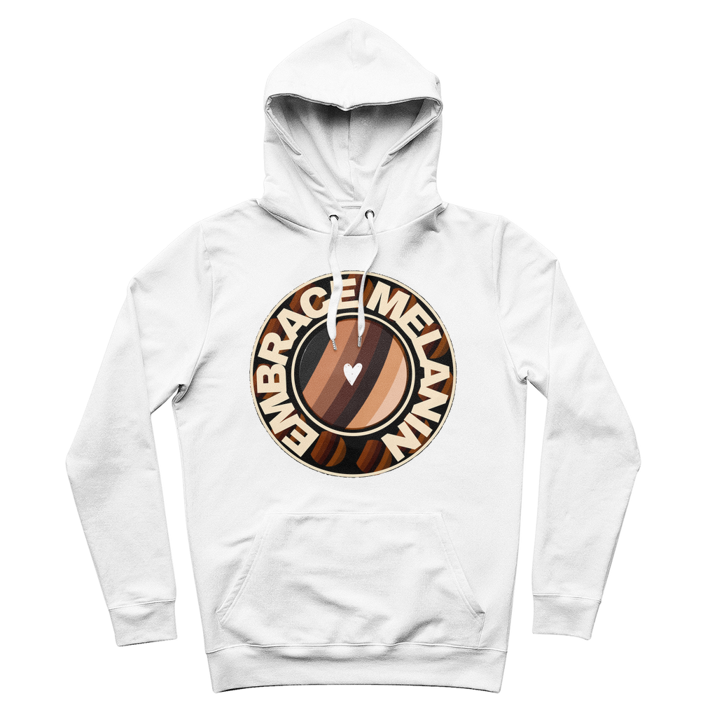 Embrace Melanin – 100% Organic Cotton Hoodie
