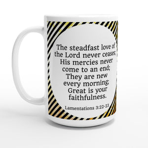 SIIB Lamentations 3:22-23 15oz Ceramic Mug