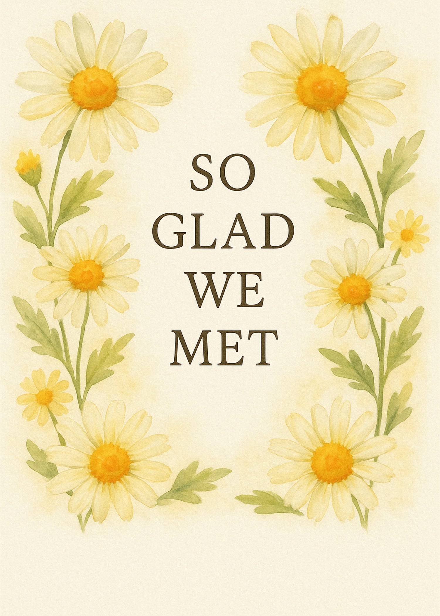 So Glad We Met Friendship Card Printable — printable card (2)