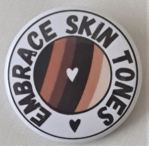 38mm round Embrace skin tones badge 