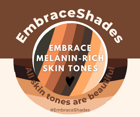 Embrace melanin-rich skin, all skin tones are beautiful . with embrace shades globe colours. #Embraceshades  Giddymoose.com