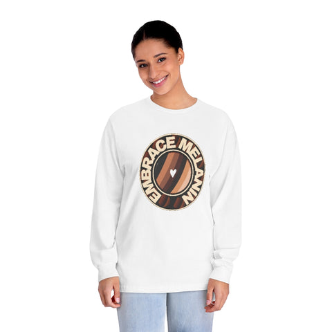 Embrace Melanin Unisex Long Sleeve T-Shirt